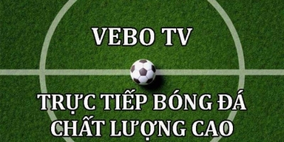 Cùng Vebo TV theo dõi các trận đấu bóng đá hàng đầu trên thế giới
